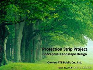 Protection Strip Project Conceptual Landscape Design  Owner: PTT